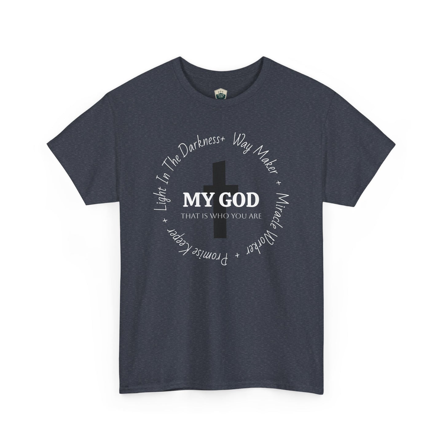 My God Unisex Heavy Cotton Tee, Casual Graphic Shirt, Gift for Spiritual Seekers, Everyday Wear, Inspirational T-Shirt