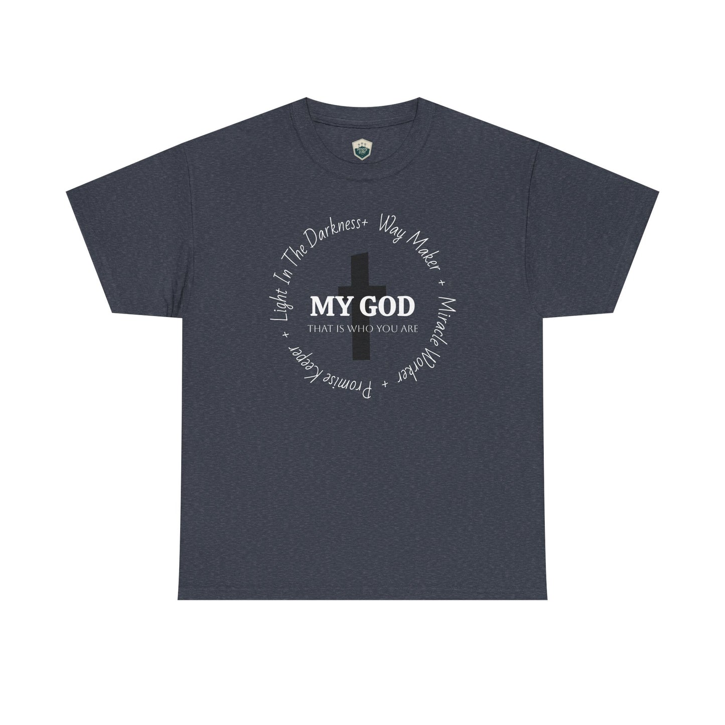 My God Unisex Heavy Cotton Tee, Casual Graphic Shirt, Gift for Spiritual Seekers, Everyday Wear, Inspirational T-Shirt